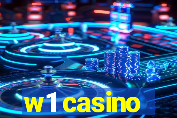 w1 casino